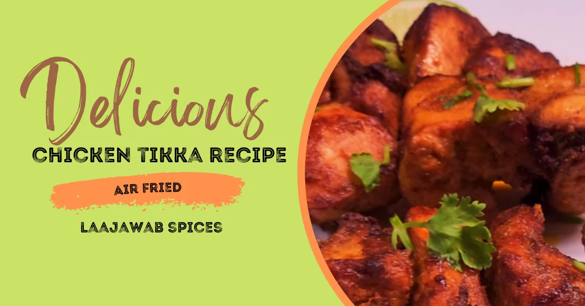 Read more about the article <h1>Chicken Tikka Kebab: A Healthy and Easy Recipe</h1>