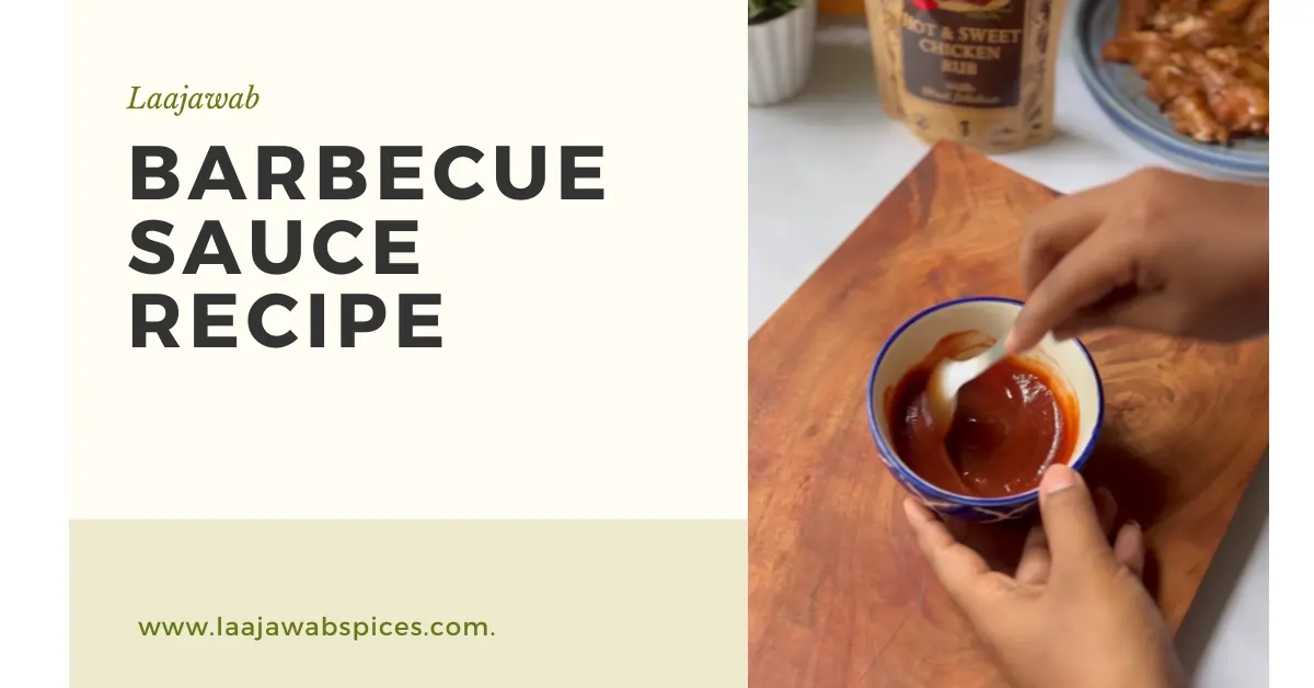 Read more about the article <h1>Barbecue Sauce (BBQ Sauce Recipe)</h1>
