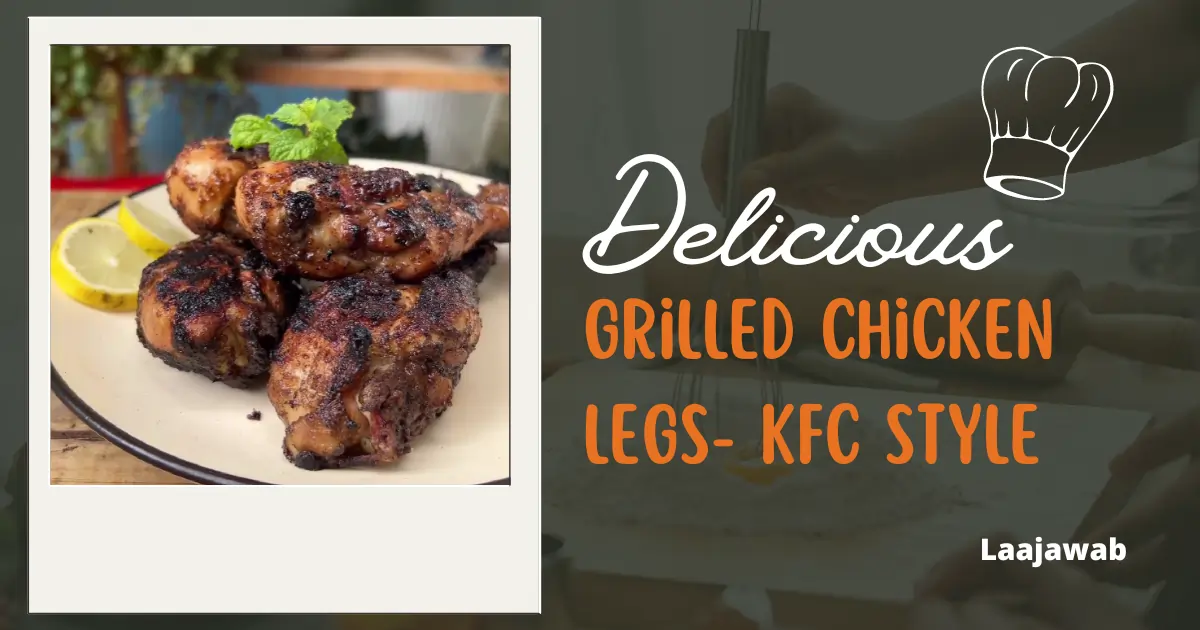 showing-grilled-chicken-legs-kfc-style