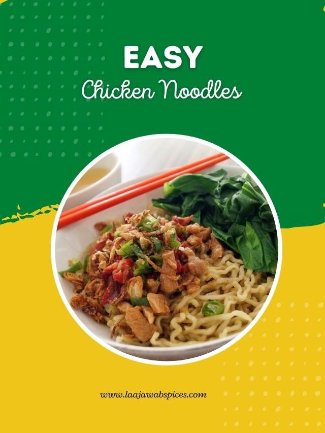 Read more about the article Easy Chicken Noodles Recipe