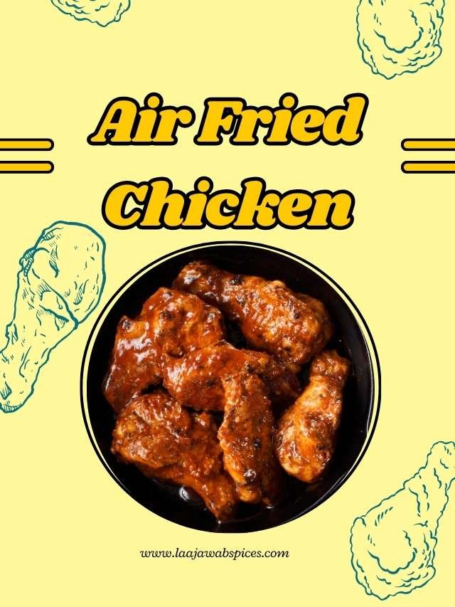 Read more about the article Air Fried Chicken Recipe