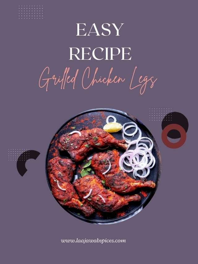 Read more about the article Grilled Chicken Legs KFC Style (Smoky) – Recipe